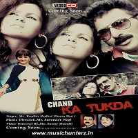 Chand Ka Tukda-Videos